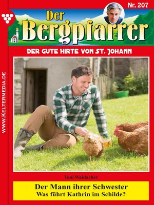 cover image of Der Bergpfarrer 207 – Heimatroman